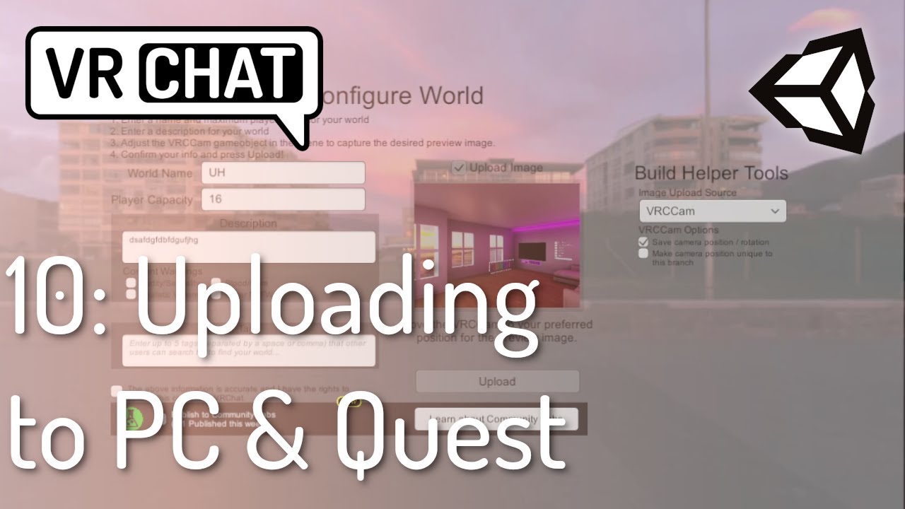 10) Uploading to PC & Quest - Create Your First VRChat World