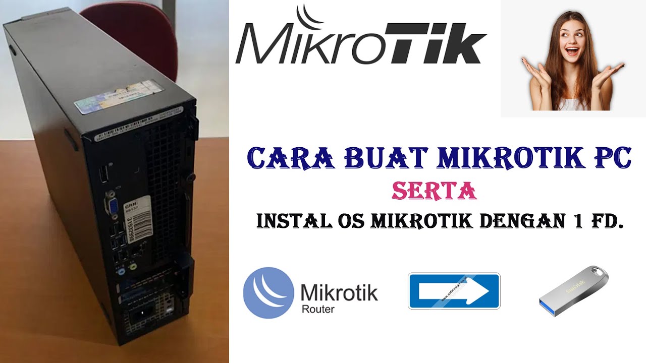 Cara buat Mikrotik pc dan install Os Mikrotik hanya dengan satu USB.