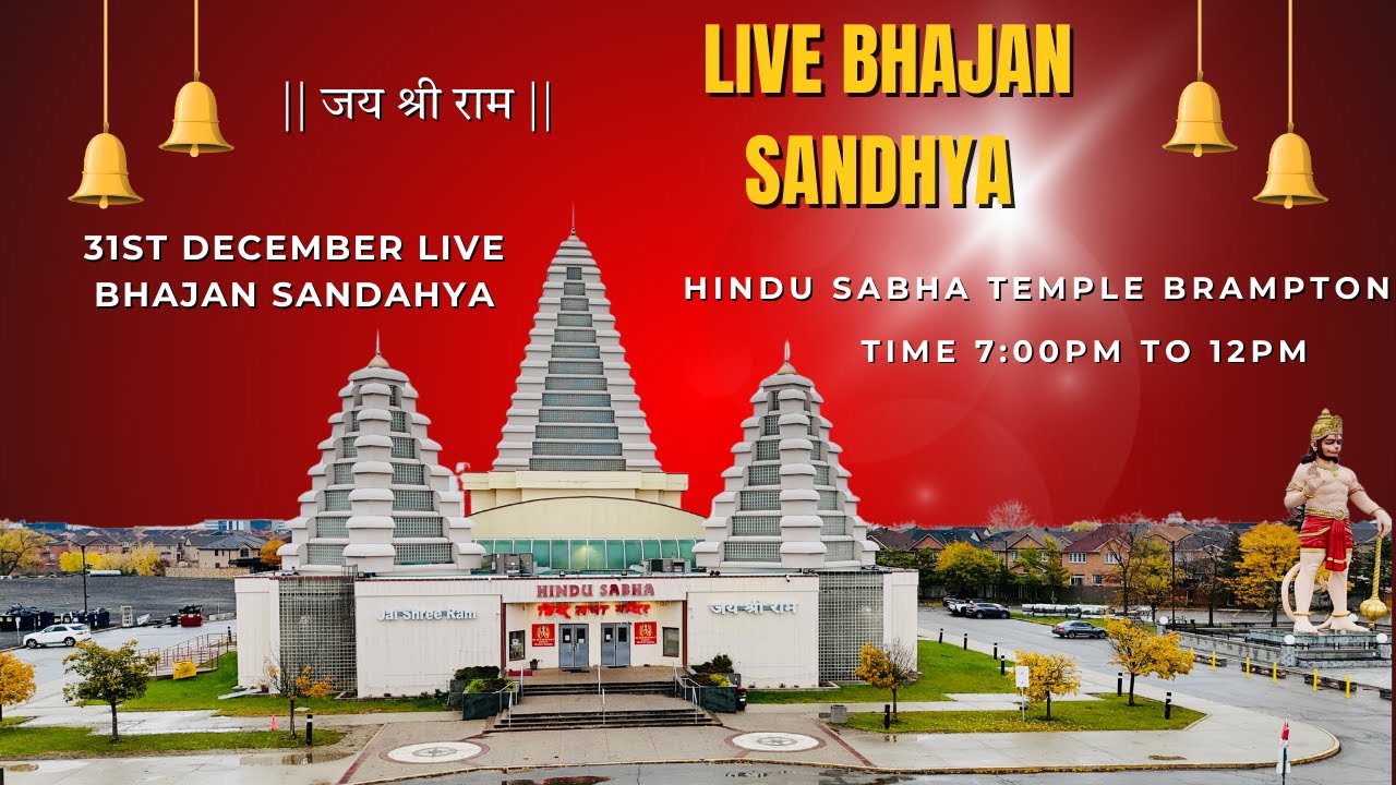 31st December LIVE | Bhajan Sandhya & Sundarkand Path | Hindu Sabha Temple Brampton