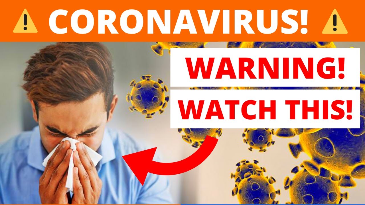👉 CORONAVIRUS EXPLAINED: Facts, Symptoms, Treatment & Prevention of Novel COVID - 19 (2019-nCoV)