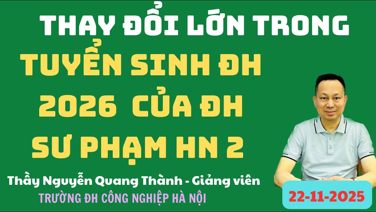 Thay đổi lớn trong Tuyển sinh ĐH 2026 của ĐH SPHN 2