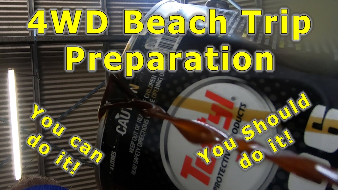4WD Beach Trip Preparation | How to Protect your Four Wheel Drive from Salt, Sand and Rust
