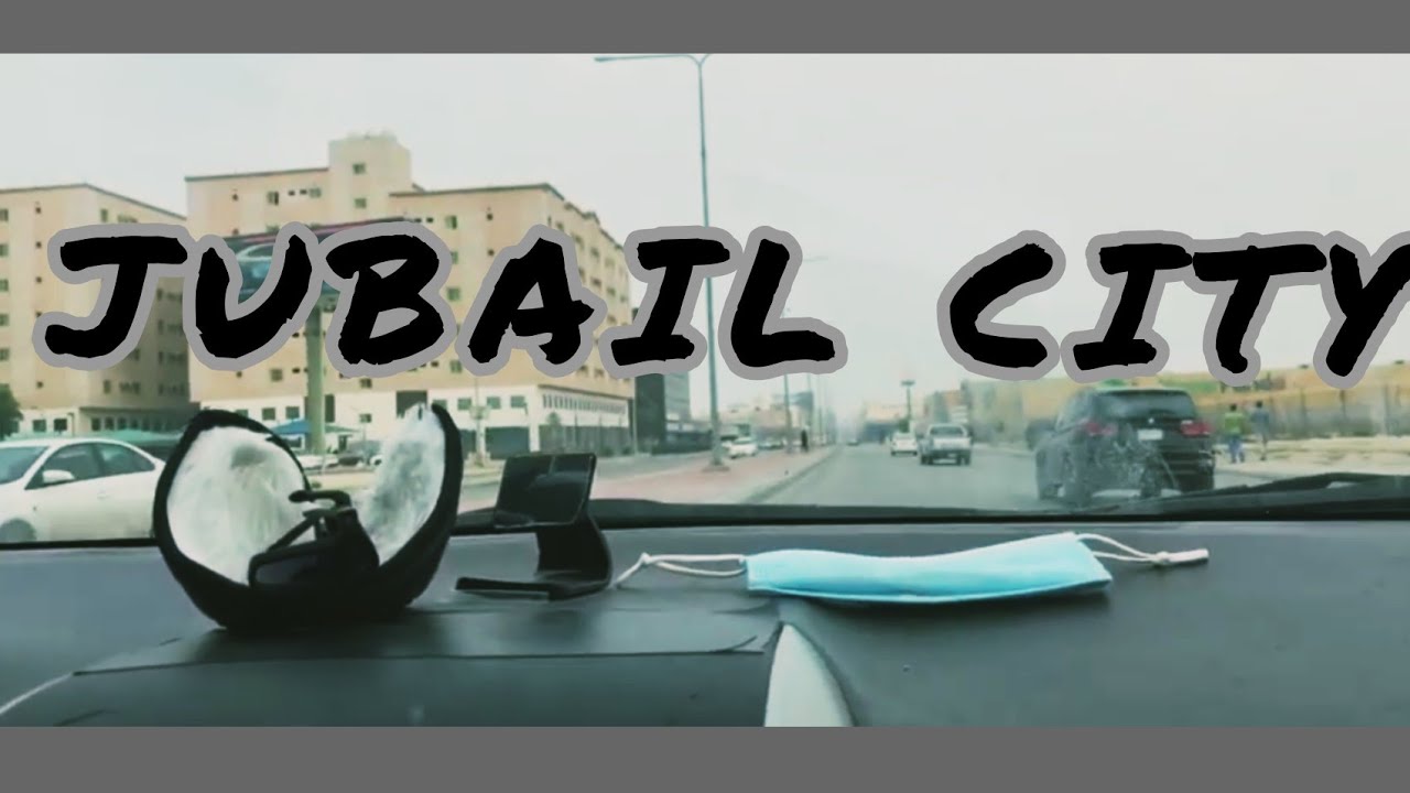 Al JUBAIL CITY| Industrial City| Saudi Arabia