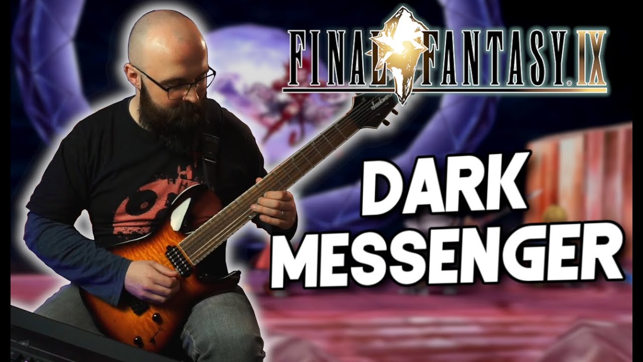 Final Fantasy IX - Dark Messenger // Metal Cover
