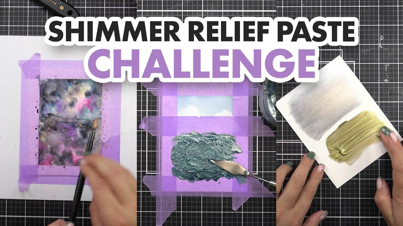 3 Stunning Ways to Use Shimmer Relief Paste | Easy Textured Effects for Cardmakers & Crafters