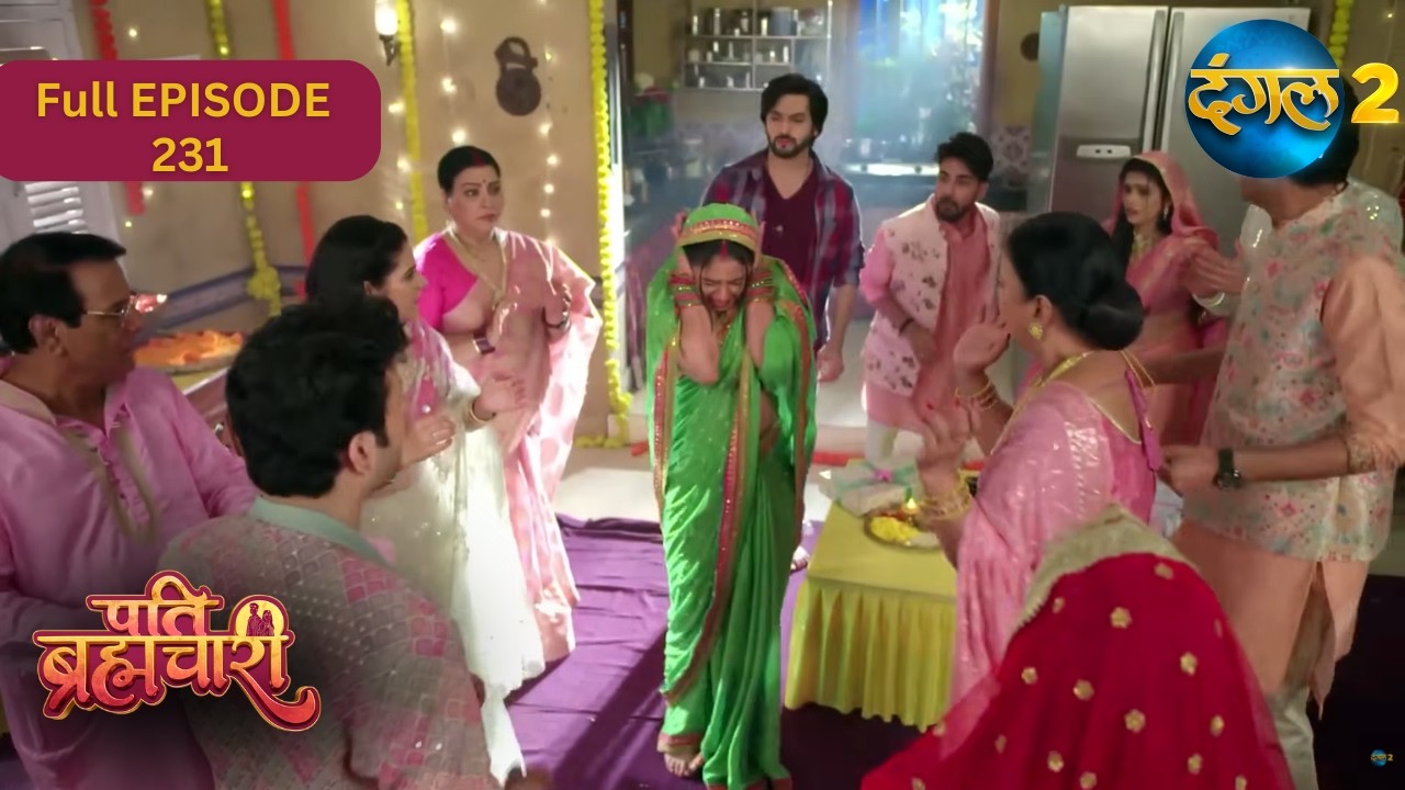Pati Brahmachari | Full Episode 231 | Highlight | Dangal TV Special