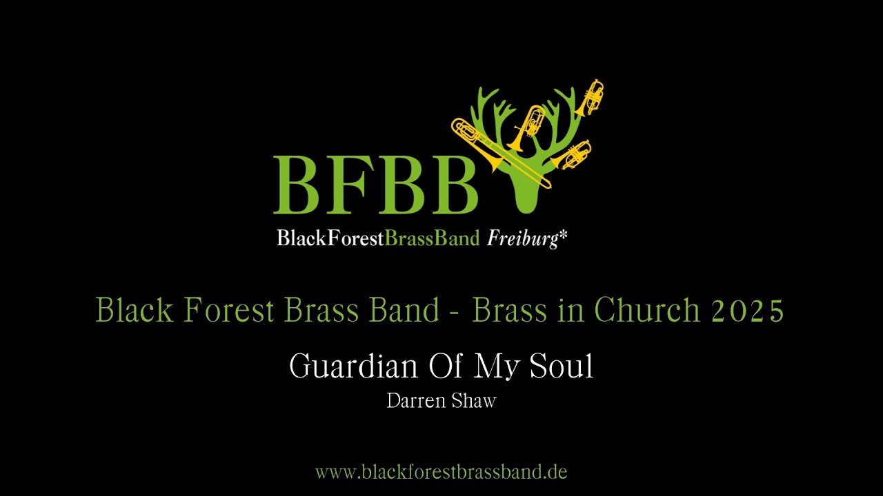 Guardian Of My Soul - Black Forest Brass Band