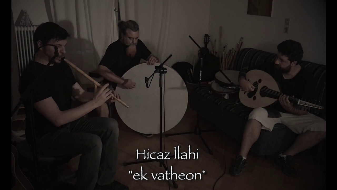 Εκ Βαθέων / De Profundis - (a rehearsal of) Hicaz Ilahi