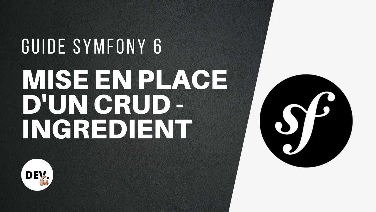 👨‍💻 Apprendre #Symfony 6 - CRUD des ingrédients #8