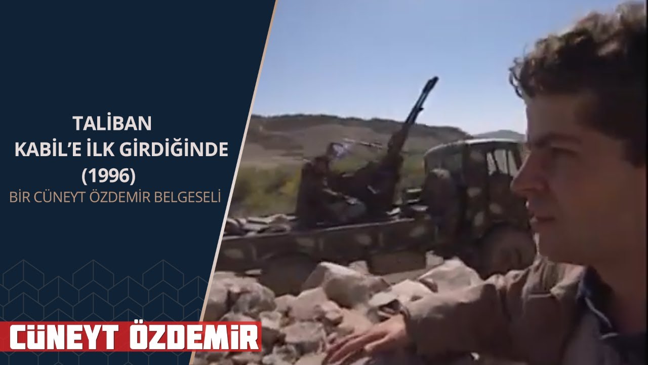 TALİBAN KABİL'E İLK KEZ GİRDİĞİNDE (1996 - UNCUT) ;  
