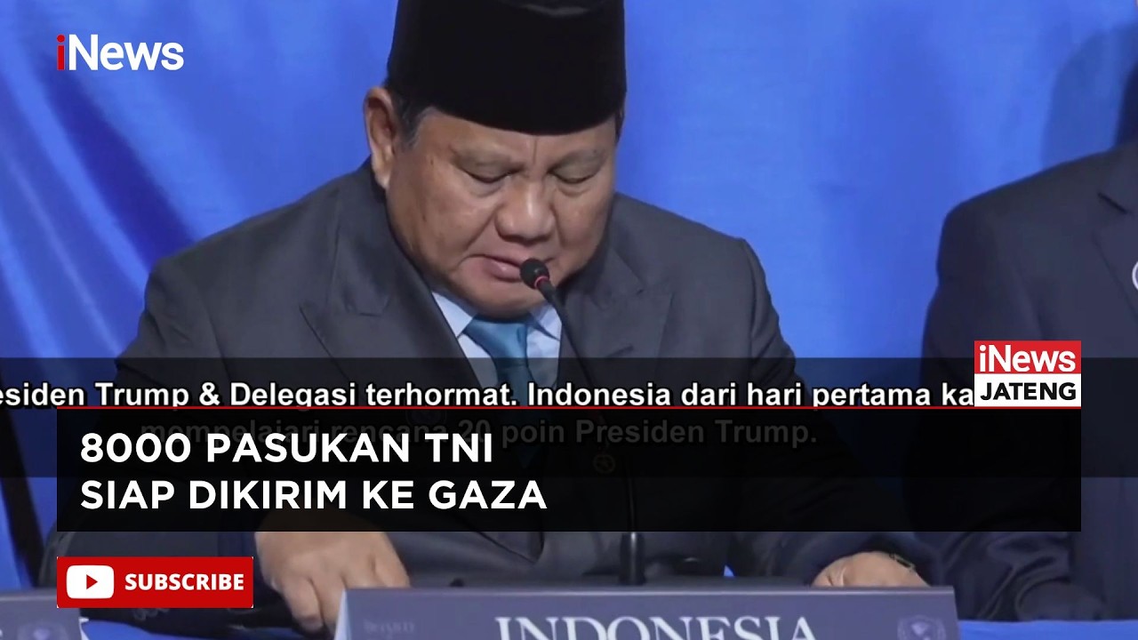Presiden Prabowo Siap Kirim 8000 Pasukan untuk Perdamaian di Gaza
