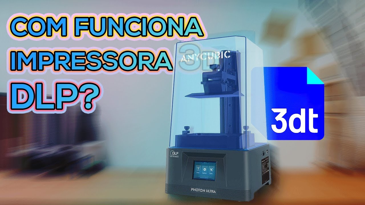 Funcionamento das Impressoras 3D de Resina que usa Sistema DLP e comparação com sistema LCD