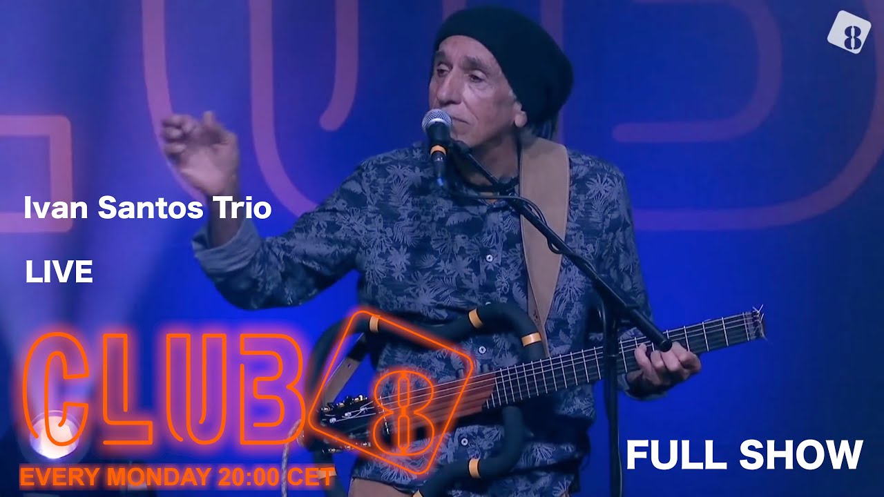 Ivan Santos Trio @ Club 8