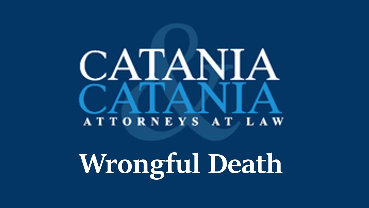 Tampa Wrongful Death Attorney - Catania & Catania