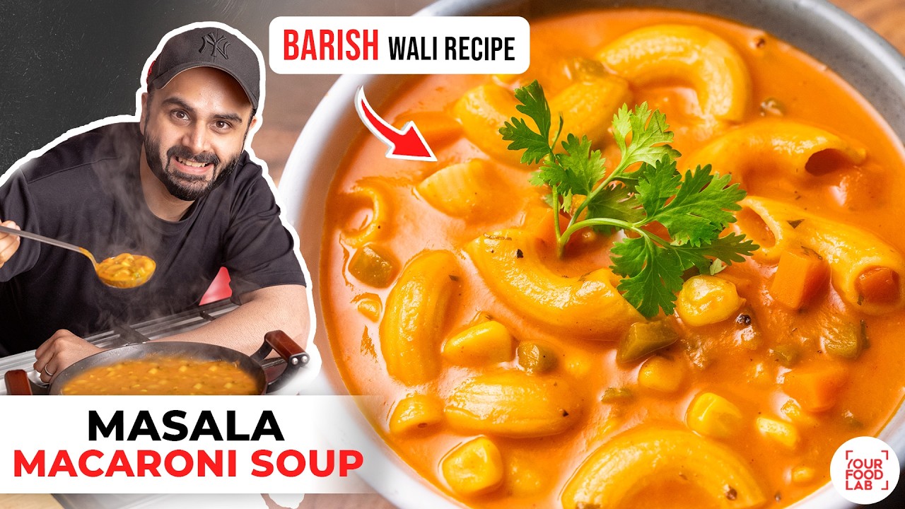 Tomato Macaroni Soup Recipe | Quick & Easy Pasta Soup | चटपटा टोमेटो पास्ता सूप | Chef Sanjyot Keer