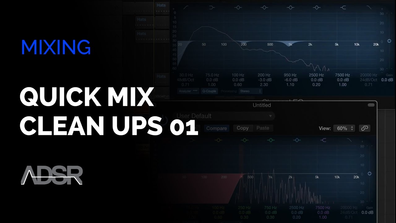 Quick Mix Cleanups - Part 1