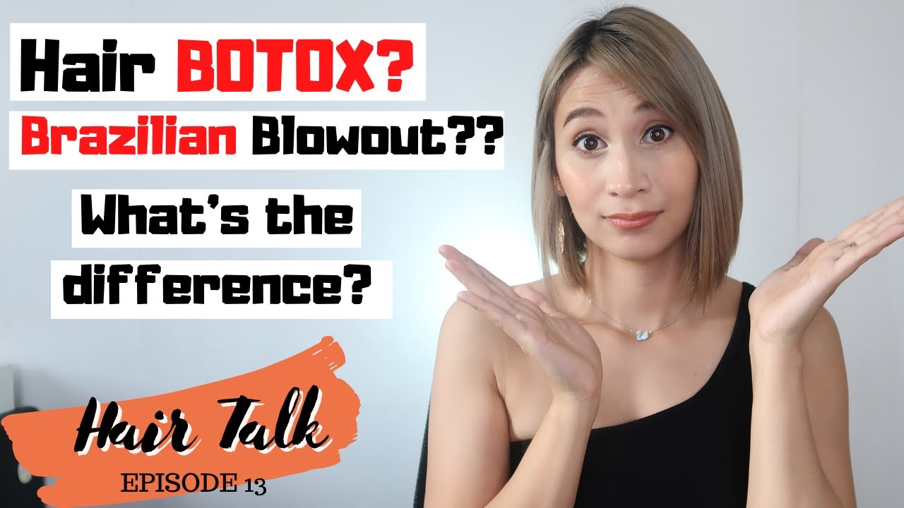 HAIR BOTOX VS. BRAZILIAN BLOWOUT - ano ang pagkakaiba ng dalawa? | Hair Talk by Lolly Isabel