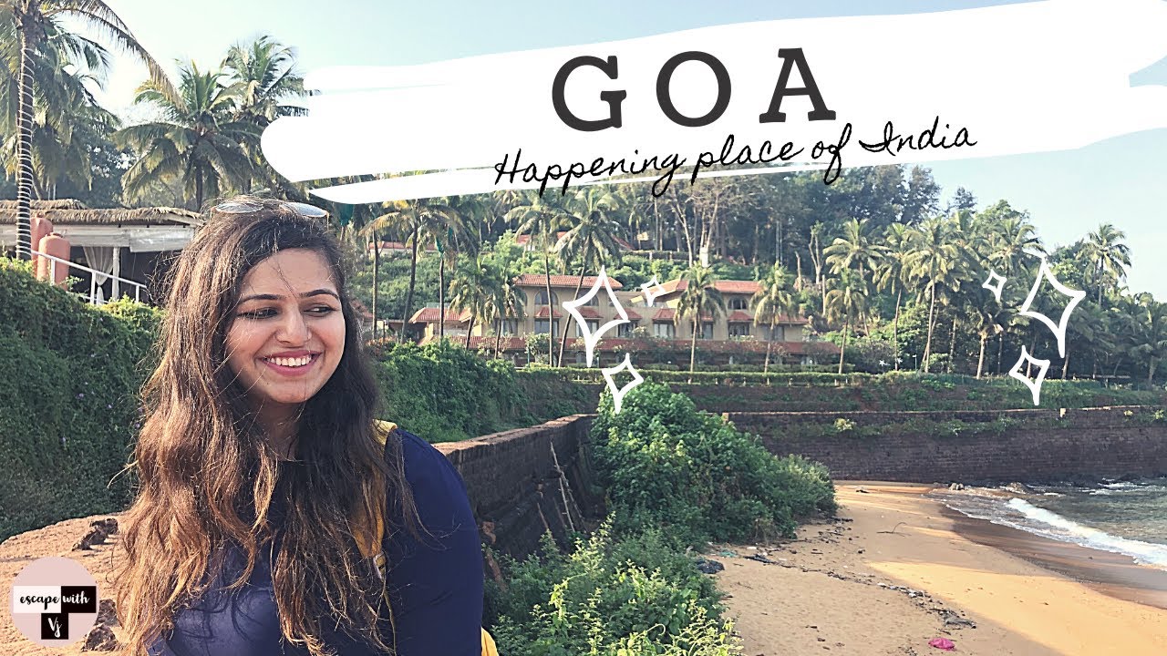 GOA TRAVEL VLOG | Places to See, Stay, Food and More