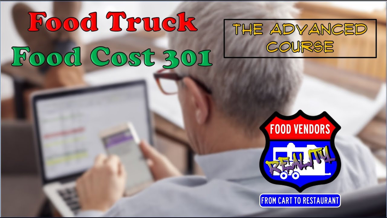 Food Truck Food Cost 301 Plus, FREE Food Cost and Recipe Spread sheet.