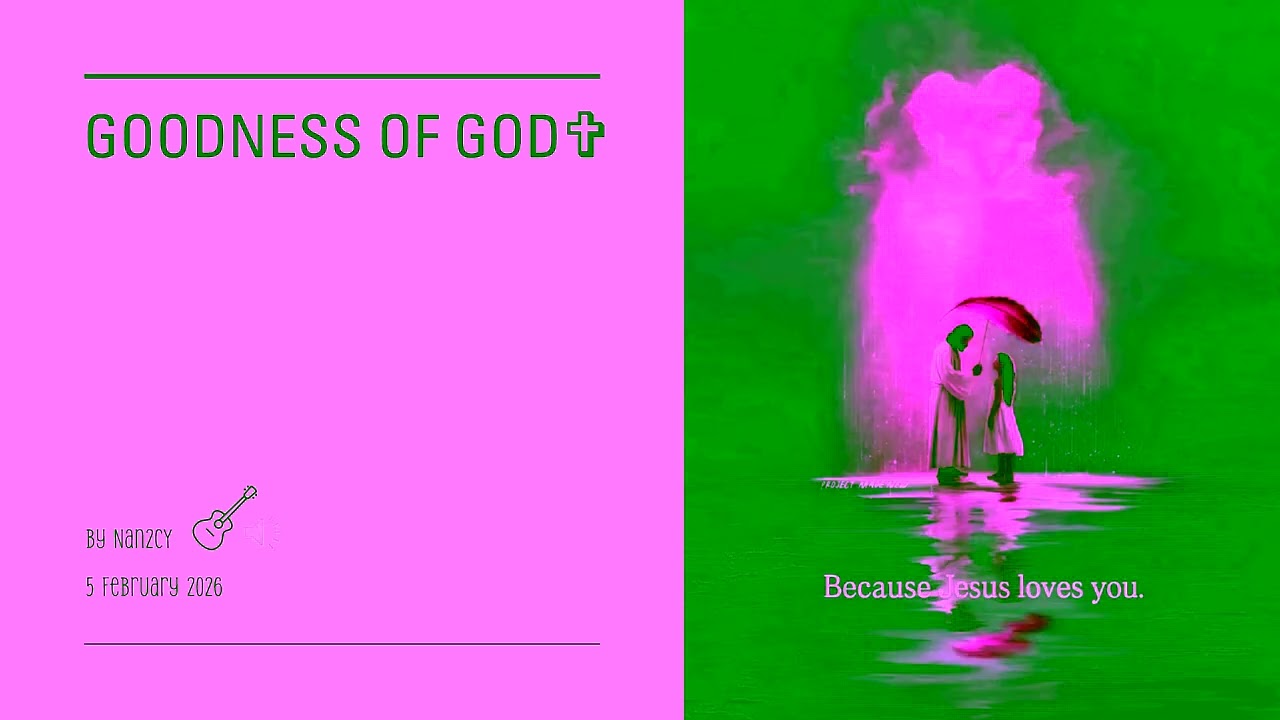 Goodness of god