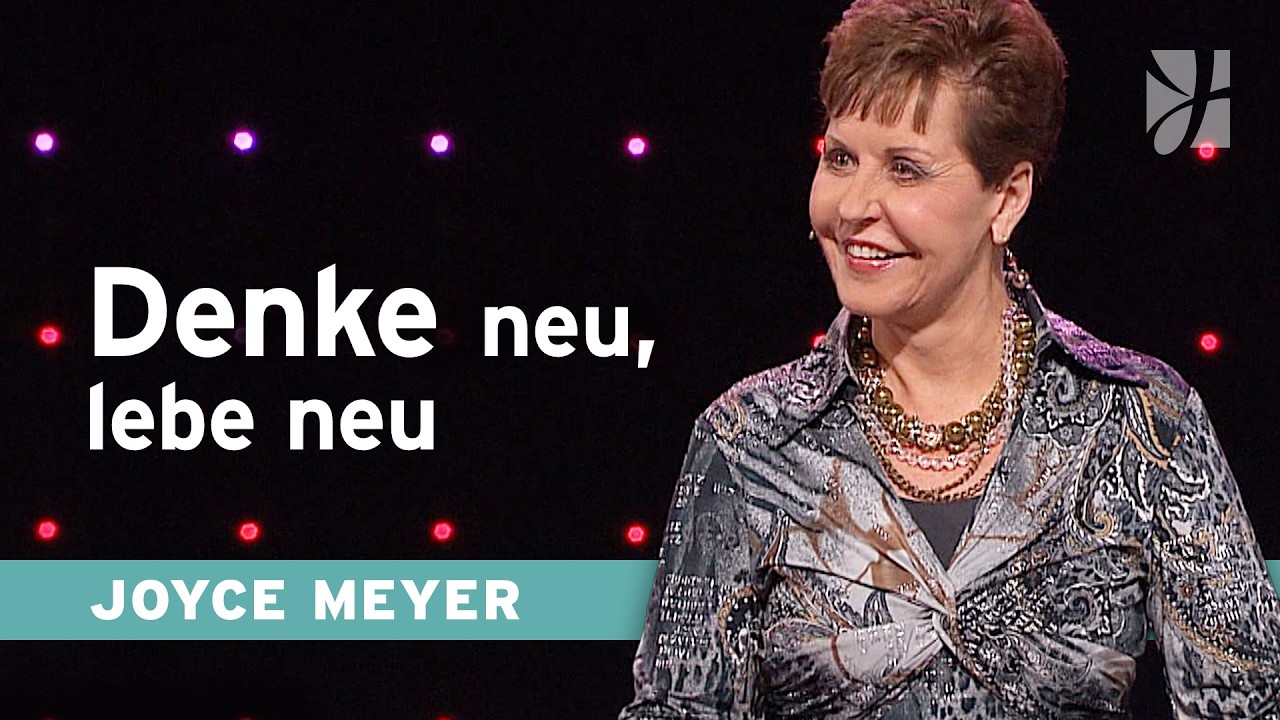 Die Bibel verändert dein DENKEN 📖 – Joyce Meyer – Mit Jesus den Alltag meistern