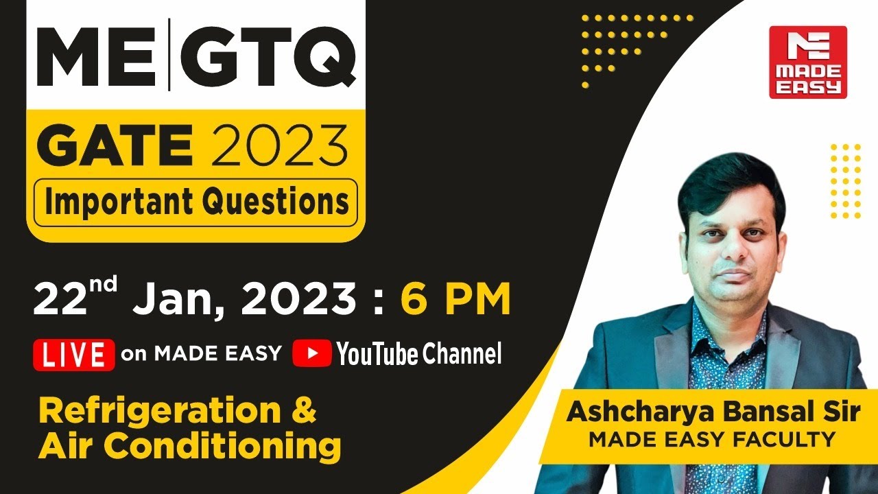 GATE Through Questions (GTQ) | GATE 2023 | ME | RAC | By Ashcharya Bansal Sir | MADE EASY