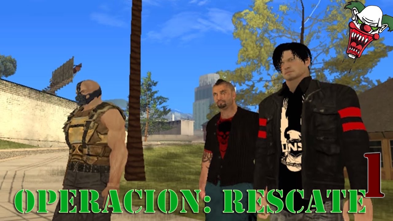 GTA San Andreas Loquendo - Operacion: Rescate Pt1