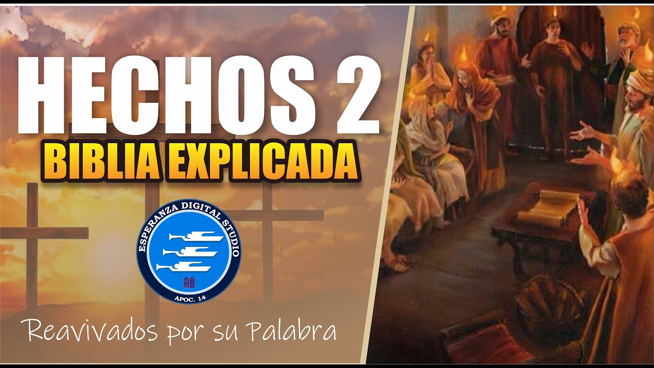 ✅ HECHOS 2 - EXPLICADO 🔥 | Reavivados por su Palabra || 29 DE OCTUBRE 2024