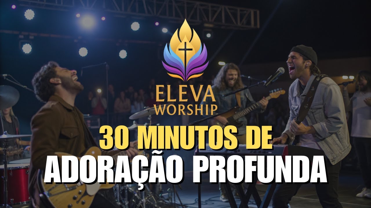 30 Minutos de Louvor e Adoração 😭🙏 | Músicas para Orar e Buscar a Deus