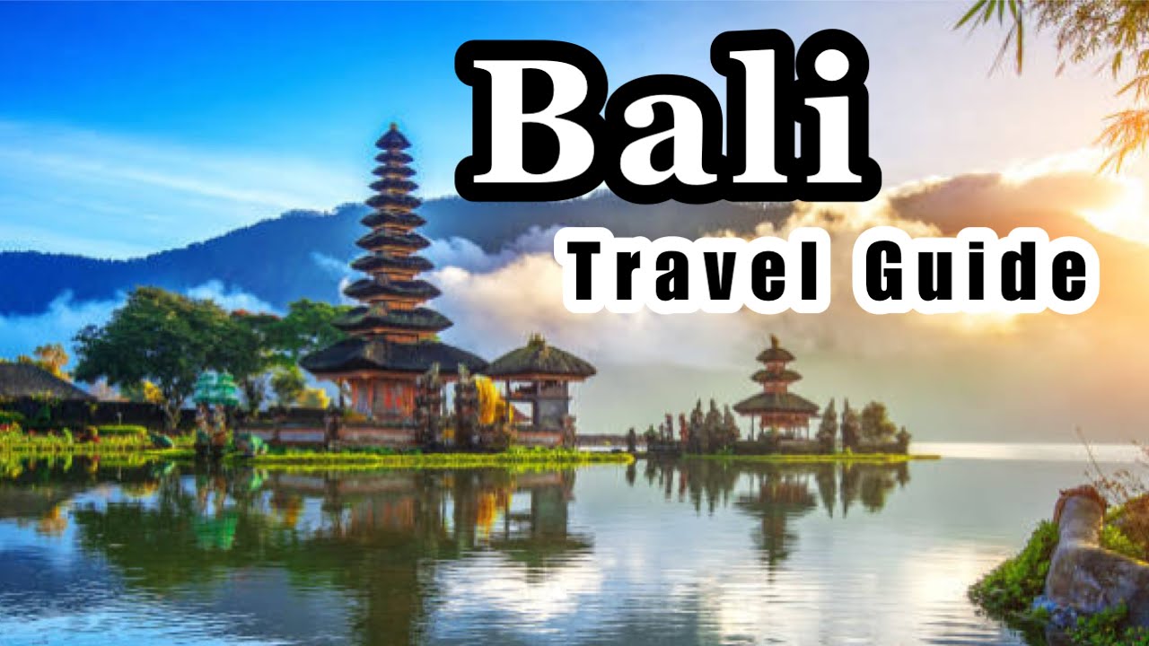 Bali Travel Guide 🇮🇩 