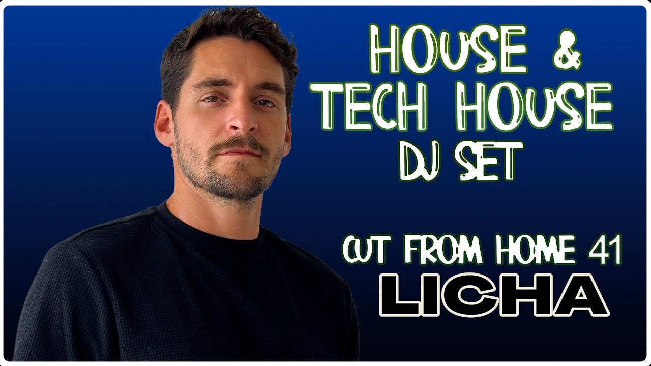 House & Tech House DJ Set | Cut From Home 41 | by Licha