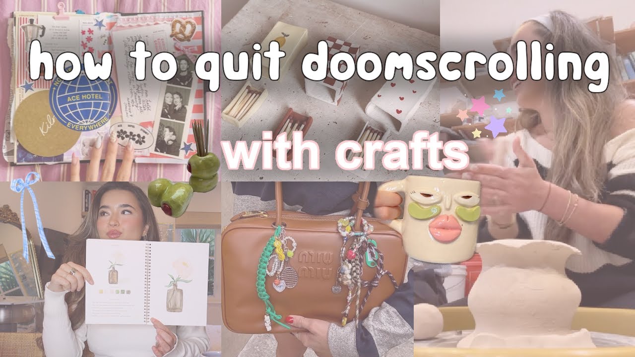 trying a new craft every week for a month to STOP doomscrolling