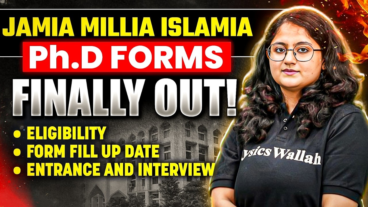 JMI Ph.D. Admission 2026-27 Out! 🥳 | Jamia Ph.D. Form Fill Up, Eligibility & Entrance Syllabus
