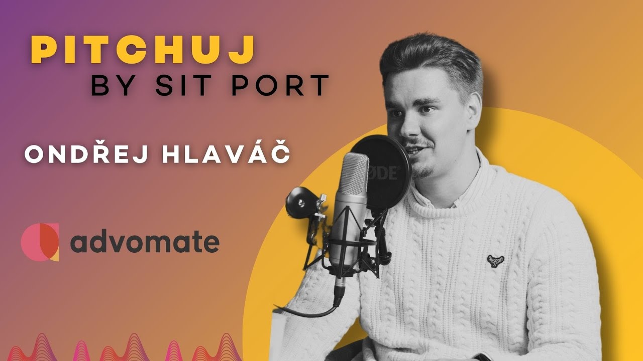 AI revoluce v právu: příběh Ondřeje Hlaváče s Advomate | Pitchuj by SIT Port