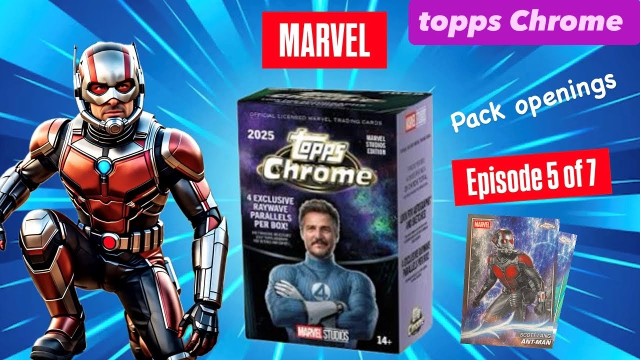 TOPPS Chrome MARVEL | 2025 | Retail Blaster | Pack opening | Episode 5  #newepisode