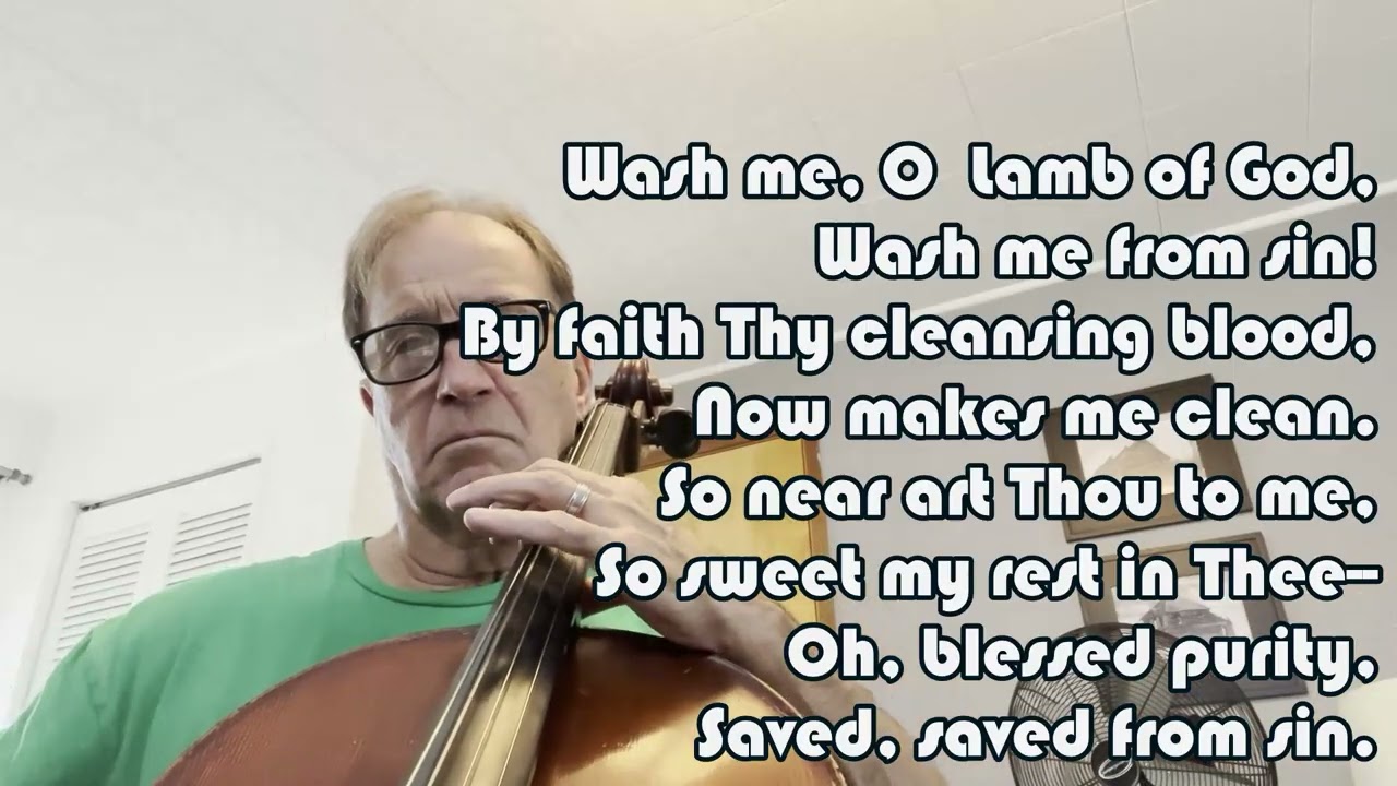 Wash Me From Sin (Nearer My God to Thee)