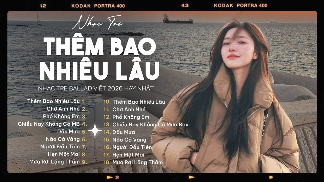 Nhạc Trẻ Ballad Việt Hay Nhất 2026 | Lk Nhạc Trẻ Mới Gây Nghiện | Nhạc Việt Hot Nhất Hiện Nay