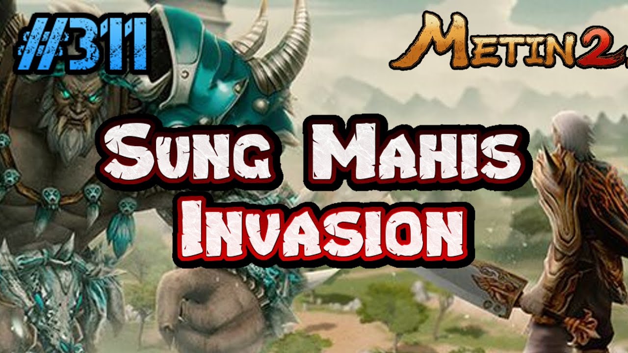 Metin2.de RUBY - EPISODE #311 | Sung-Ma Invasion | Orchi's+9?