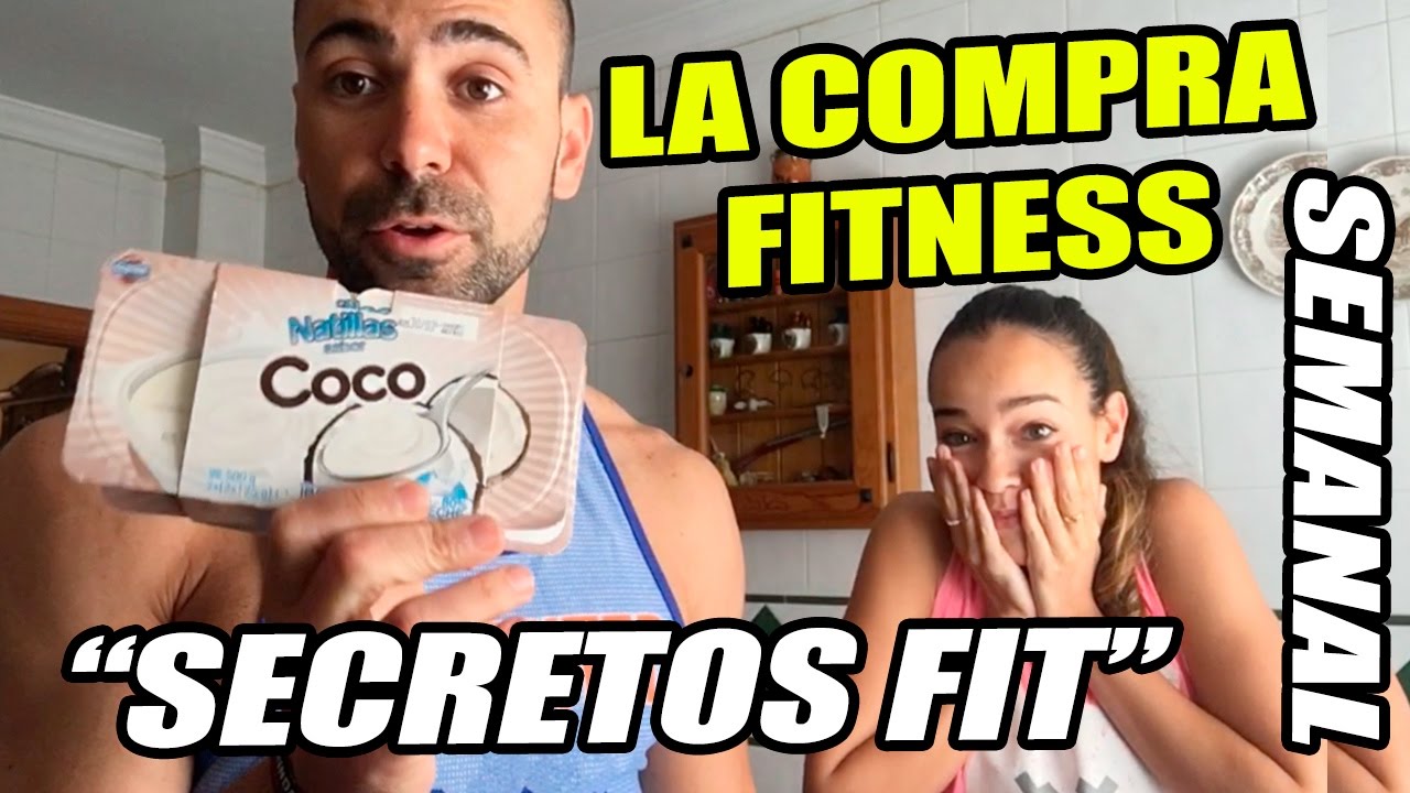 LA COMPRA FITNESS DE LA SEMANA