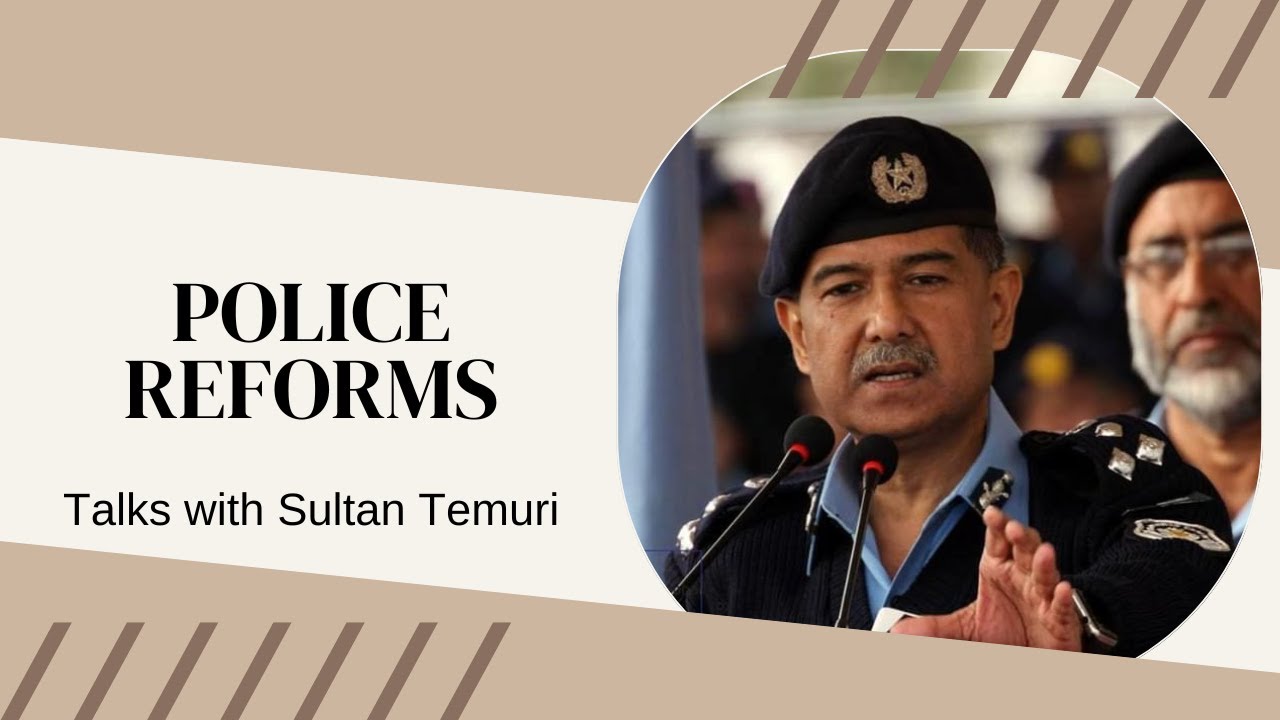 POLICE REFORMS IN PAKISTAN #police #reforms #pakistan