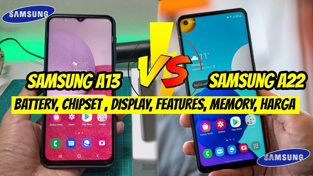MANA YANG LEBIH BAGUS SAMSUNG A13 VS SAMSUNG A22 | YUK KITA BANDINGKAN !!