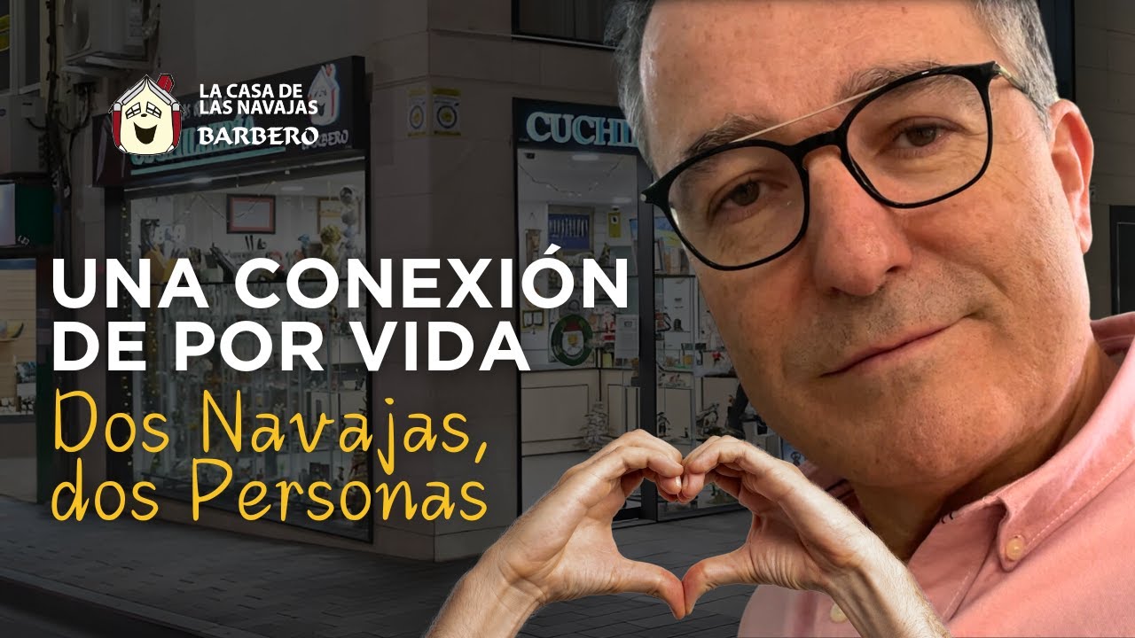 Una Conexión de por Vida: Dos Navajas, dos Personas.
