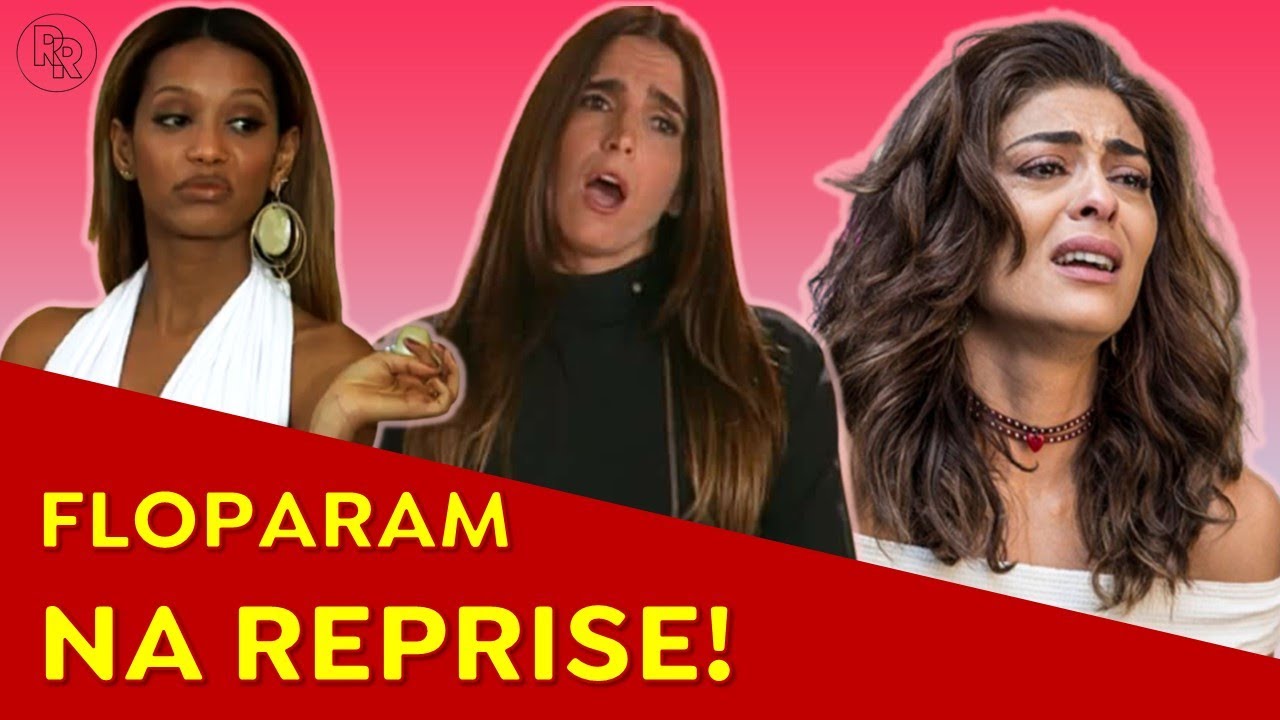 NOVELAS que foram sucesso, mas FRACASSARAM NA REPRISE