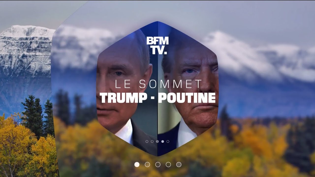 BFMTV | Générique • Le sommet Trump / Poutine (édition spéciale) — vendredi 15 août 2025