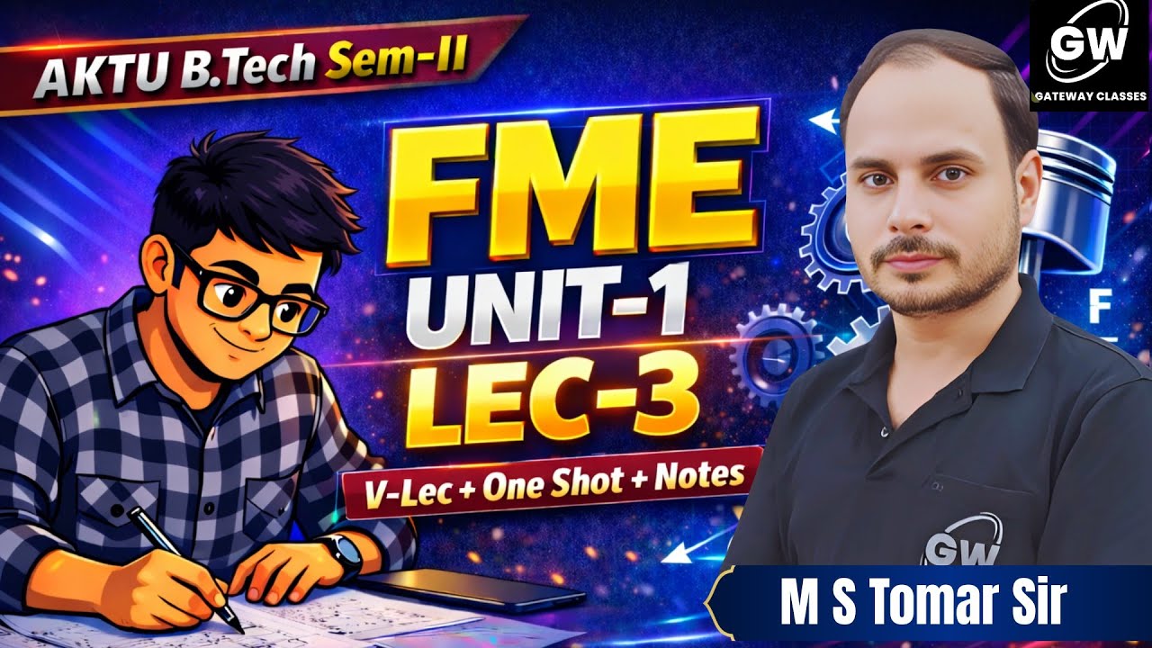 FME UNIT–1 | Lec–3 🎯 | by M S Tomer  | Gateway Classes  | AKTU 