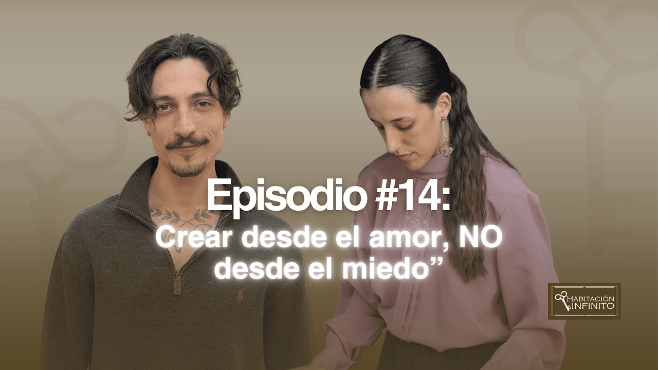 Episodio #14 | Crear desde el amor, no desde el miedo | Merlina Seijas