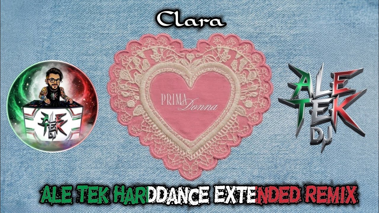 Clara - Primadonna (Ale Tek Harddance Extended Remix)