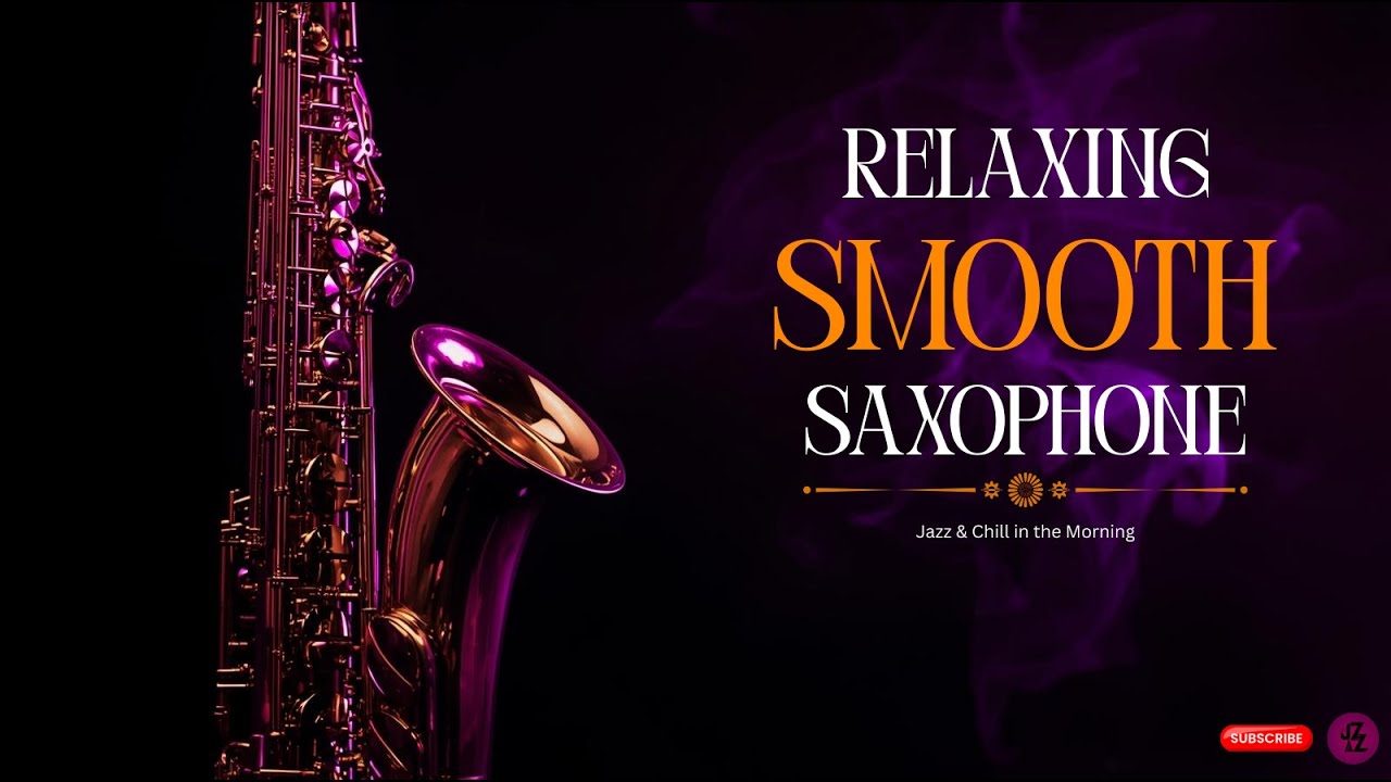 Smooth Jazz Saxophone Instrumental🎷🎶 Relaxing Café Jazz, Focus & Calm Day #jazz #saxophone