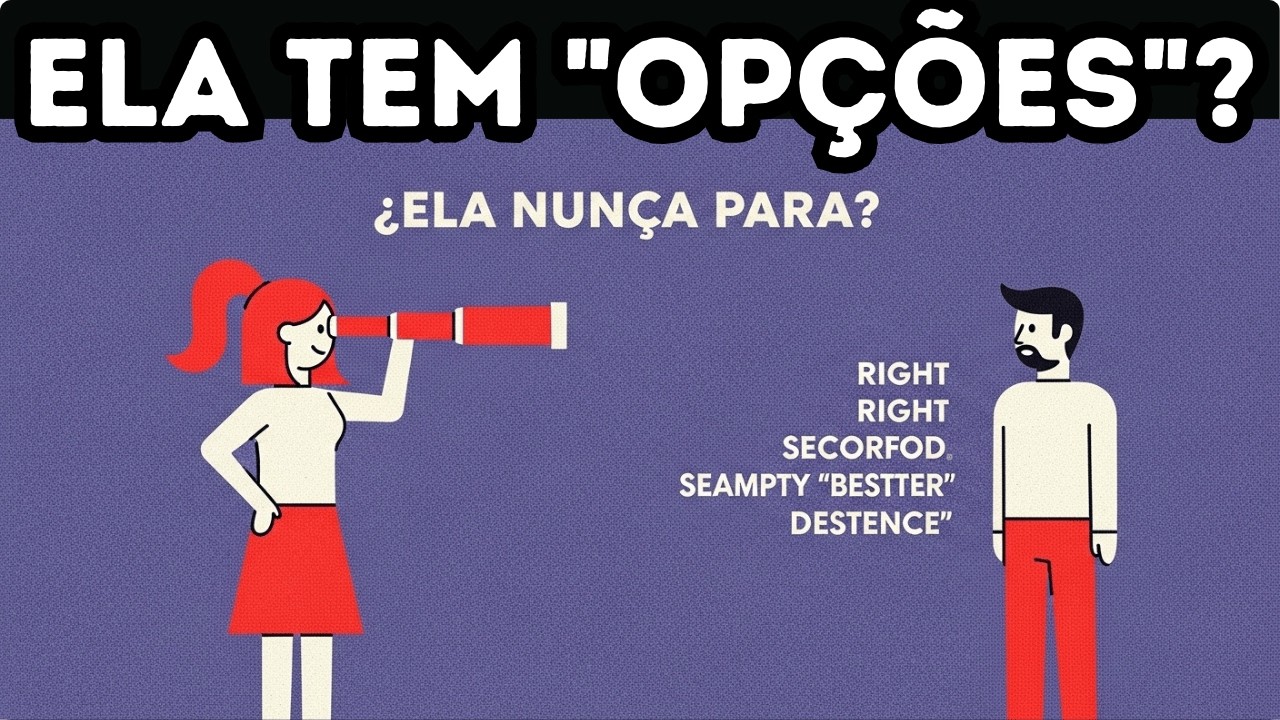 O Paradoxo da Escolha: Por que Ela Nunca Está Satisfeita (Sempre Acha que Tem Algo Melhor)