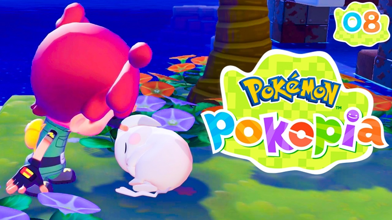 OH NON BÉBOU ! POKÉMON POKOPIA #08